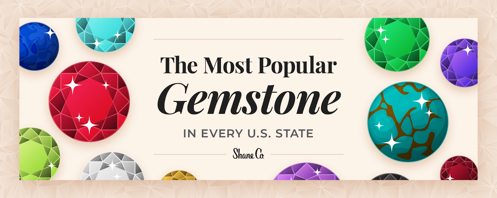 The Most Popular Gemstone in Every U.S. State